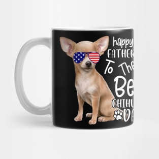 Happy Father's Day To The Best Chihuahua Dad Mug